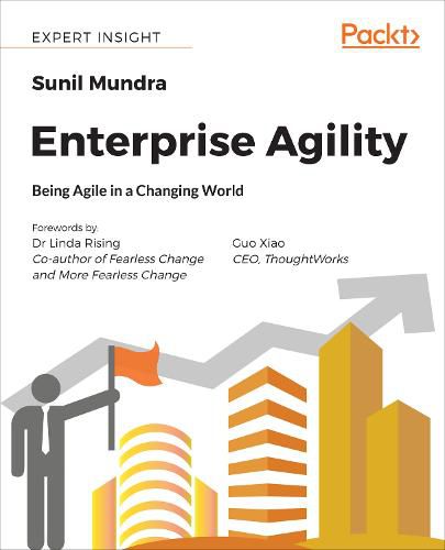 Cover image for Enterprise Agility: Being Agile in a Changing World