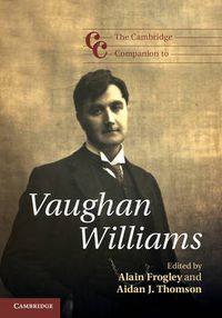Cover image for The Cambridge Companion to Vaughan Williams