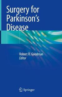 Cover image for Surgery for Parkinson's Disease