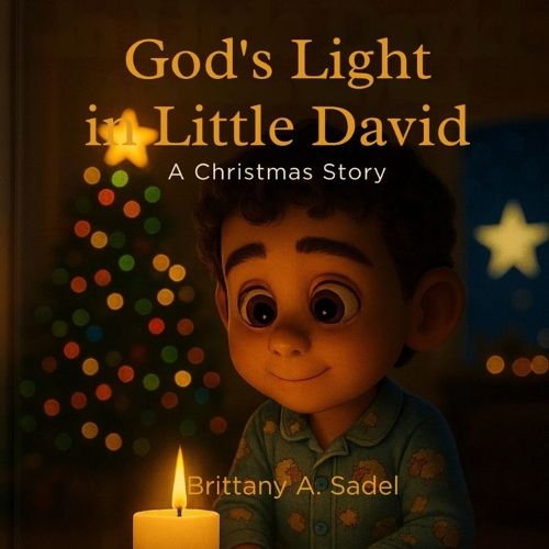 Cover image for God's Light In Little David