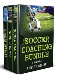 Cover image for Soccer Coaching Bundle: 3 Books in 1