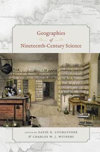 Cover image for Geographies of Nineteenth-century Science