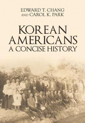 Cover image for Korean Americans: A Concise History