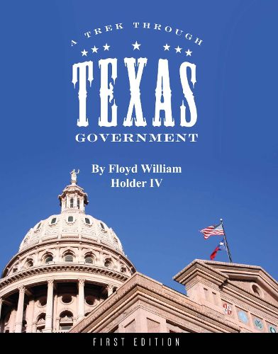 Cover image for A Trek through Texas Government