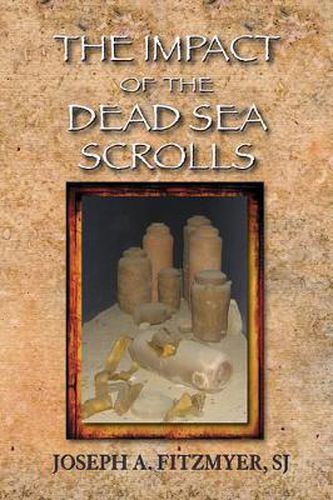 Cover image for The Impact of the Dead Sea Scrolls