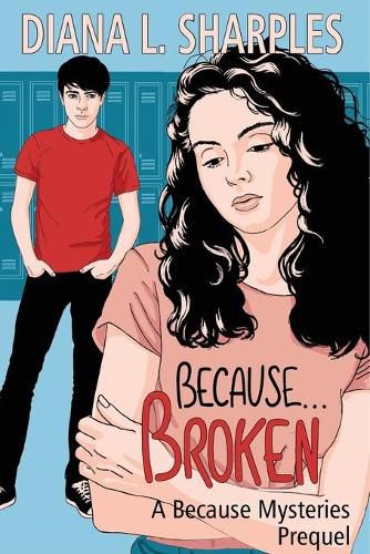 Cover image for Because...Broken