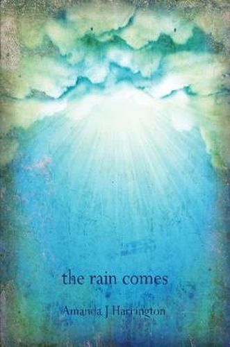 Cover image for the Rain Comes