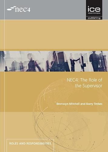 Cover image for NEC4: The Role of the Supervisor