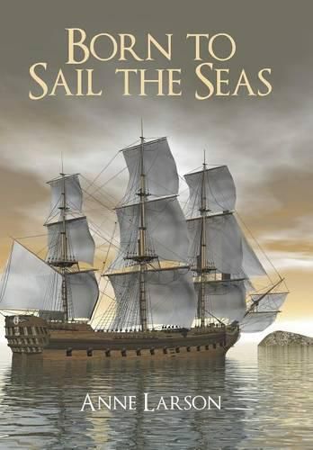 Cover image for Born to Sail the Seas