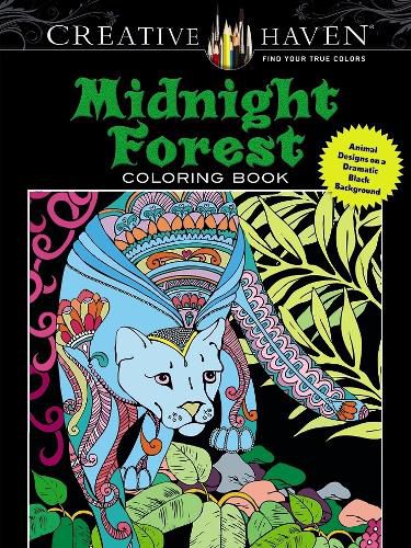 Cover image for Creative Haven Midnight Forest Coloring Book: Animal Designs on a Dramatic Black Background