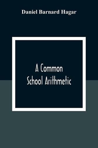 Cover image for A Common School Arithmetic