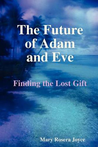 Cover image for The Future of Adam and Eve