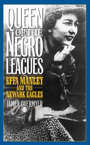 Cover image for Queen of the Negro Leagues: Effa Manley and the Newark Eagles