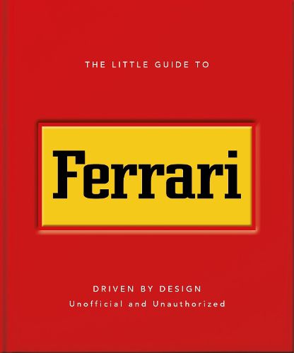 Cover image for The Little Guide to Ferrari