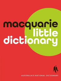 Cover image for Macquarie Little Dictionary