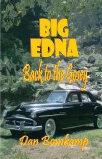 Cover image for Big Edna: Return to the Gosey