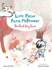 Cover image for Love from Alfie McPoonst, The Best Dog Ever