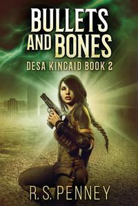 Cover image for Bullets And Bones: Large Print Edition