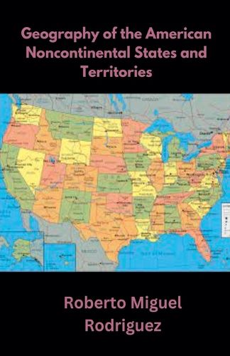 Cover image for Geography of the American Noncontinental States and Territories