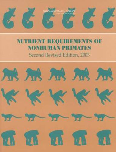 Nutrient Requirements of Nonhuman Primates