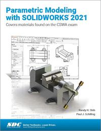 Cover image for Parametric Modeling with SOLIDWORKS 2021