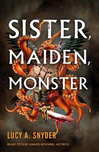 Cover image for Sister, Maiden, Monster