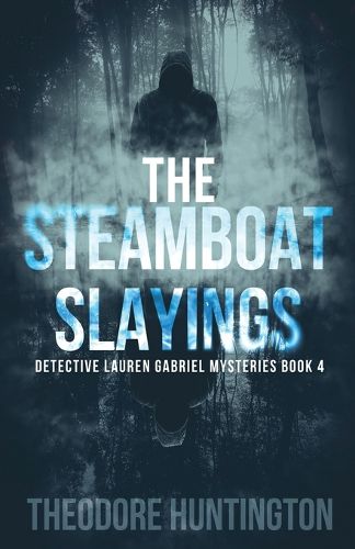 Cover image for The Steamboat Slayings