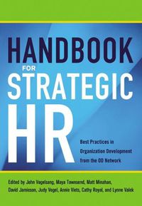 Cover image for Handbook for Strategic HR: Best Practices in Organization Development from the OD Network