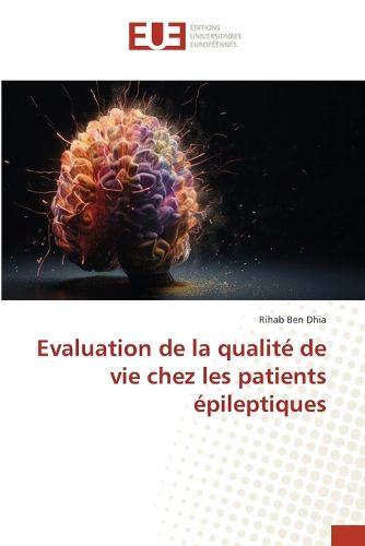 Cover image for Evaluation de la qualite de vie chez les patients epileptiques