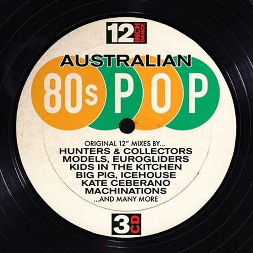 12 Inch Dance Australian 80s Pop 3cd