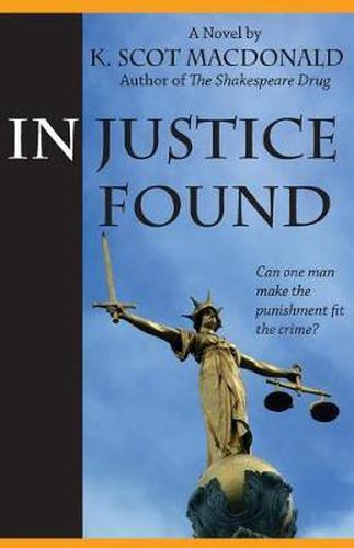 Cover image for In Justice Found