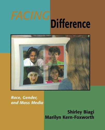 Cover image for Facing Difference: Race, Gender, and Mass Media