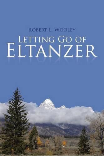 Cover image for Letting Go of Eltanzer