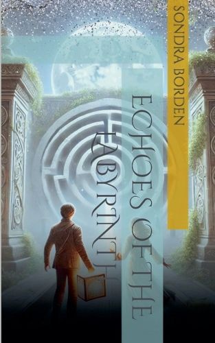 Cover image for Echoes of the Labyrinth