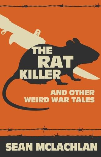 Cover image for The Rat Killer and other Weird War Tales