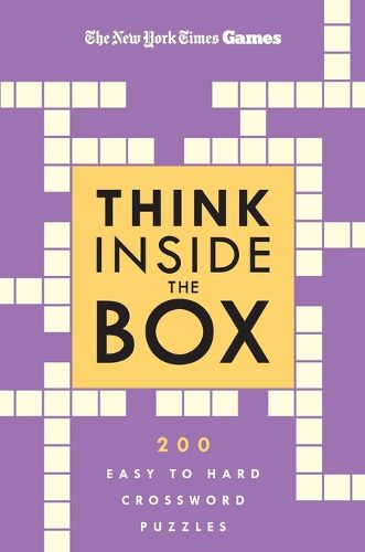 Cover image for New York Times Games Think Inside the Box