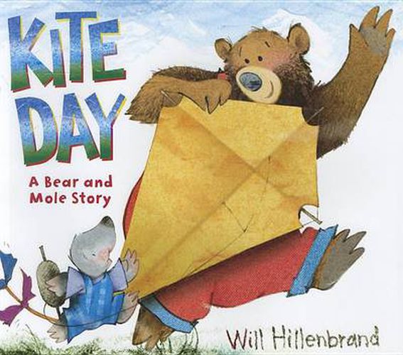 Cover image for Kite Day: A Bear and Mole Story