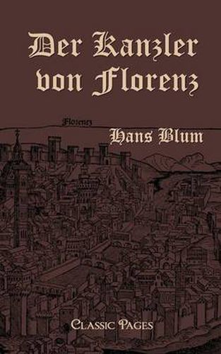 Cover image for Der Kanzler Von Florenz