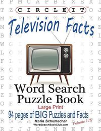 Cover image for Circle It, Television Facts, Word Search, Puzzle Book