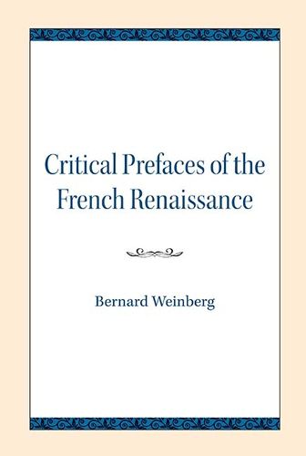 Cover image for Critical Prefaces of the French Renaissance