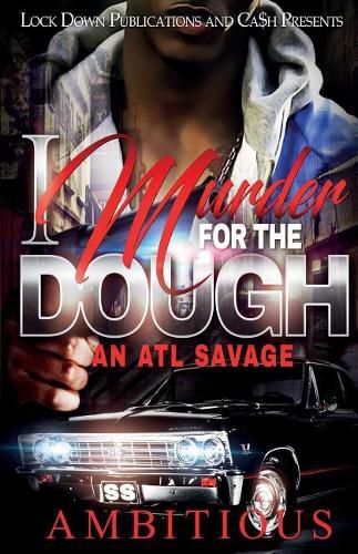 Cover image for I Murder for the Dough