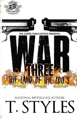 Cover image for War 3: The Land Of The Lou's (The Cartel Publications Presents)