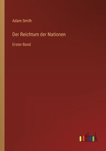 Cover image for Der Reichtum der Nationen