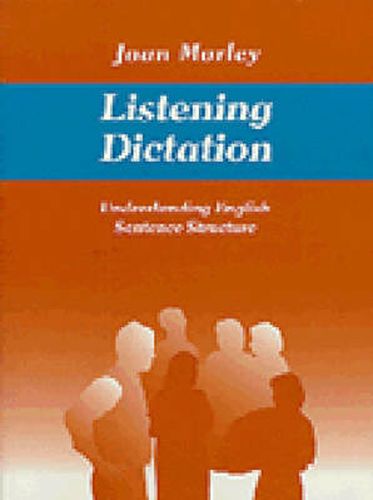 Cover image for Listening Dictation: Understanding English Sentence Structure