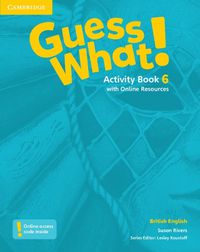 Cover image for Guess What! Level 6 Activity Book with Online Resources British English