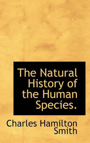 Cover image for The Natural History of the Human Species.