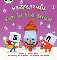 Cover image for Bug Club Phonics Alphablocks Set 17 Fun in the Snow