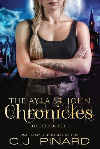 The Ayla St. John Chronicles Complete Series