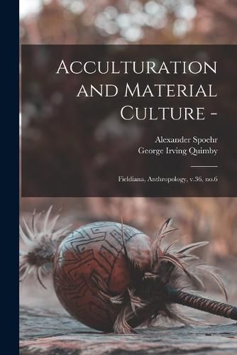 Acculturation and Material Culture -