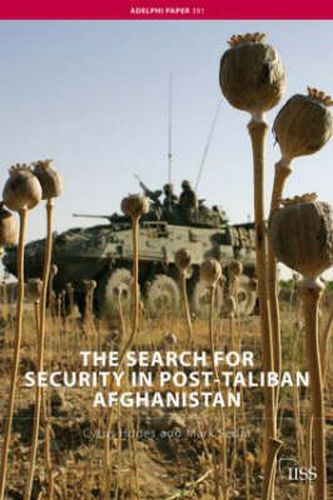 Cover image for The Search for Security in Post-Taliban Afghanistan